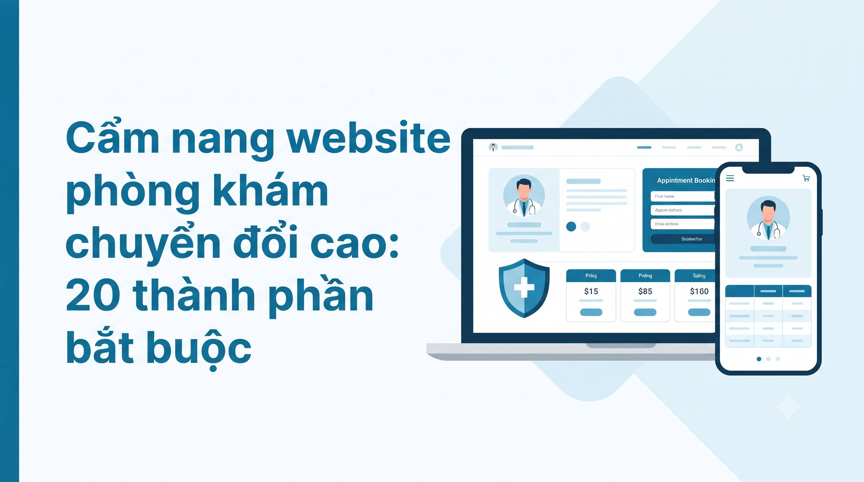Cẩm nang website phòng khám chuyển đổi cao: 20 thành phần bắt buộc