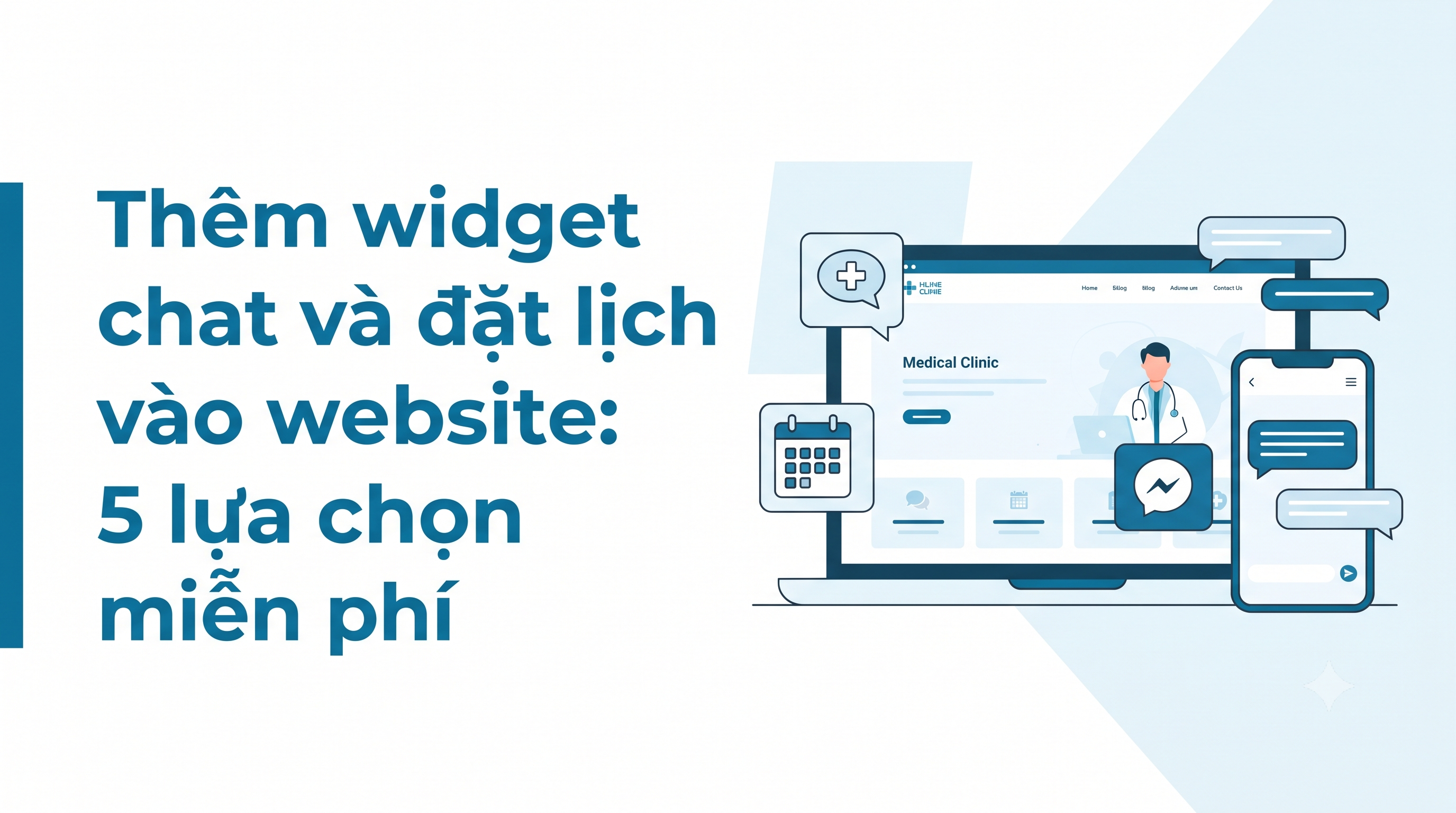 Thêm widget chat và đặt lịch vào website: 5 lựa chọn miễn phí
